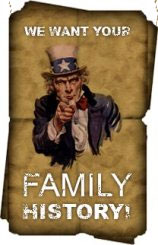 We want your family history